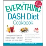 The Everything DASH Diet Cookbook